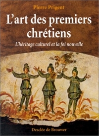 Picture of L'Art des premiers chrétiens