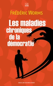 Picture of Les maladies chroniques de la démocratie
