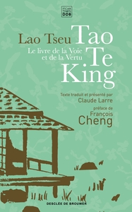 Image de Le livre de la voie et de la vertu - Tao Te King