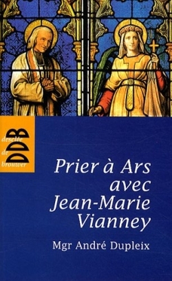 Image de Prier à Ars avec Jean-Marie Vianney