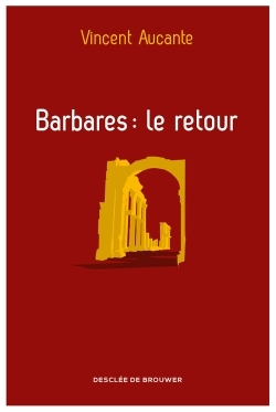 Picture of Barbares : le retour