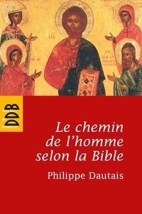 Image de Le chemin de l'homme selon la Bible