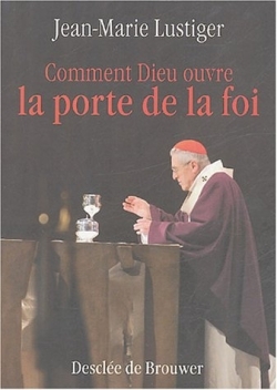 Picture of Comment Dieu ouvre la porte de la foi