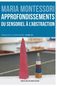 Image de Approfondissements : du sensoriel à l'abstraction
