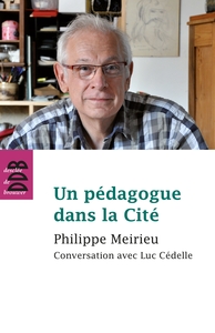 Image de Un pédagogue dans la Cité
