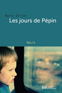 Image de Les jours de Pépin