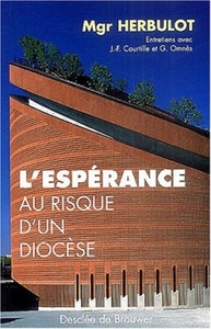 Image de L'espérance au risque d'un diocèse