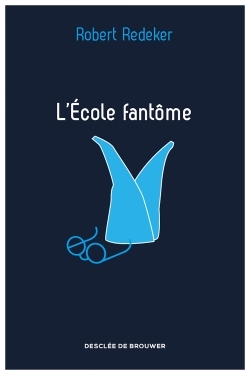 Picture of L'Ecole fantôme