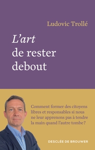 Picture of L'art de rester debout