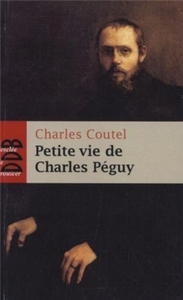Image de Petite vie de Charles Péguy