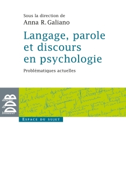 Picture of Langage, parole et discours en psychologie