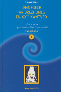 Image de T 4  - LENNEGEZH AR BREZHONEG EN XXVED KANTVED (1968-2000)