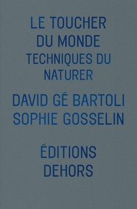 Picture of Le Toucher du monde