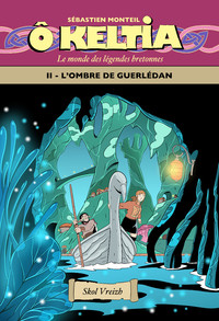 Picture of Ô Keltia t2 L'ombre de Guerlédan