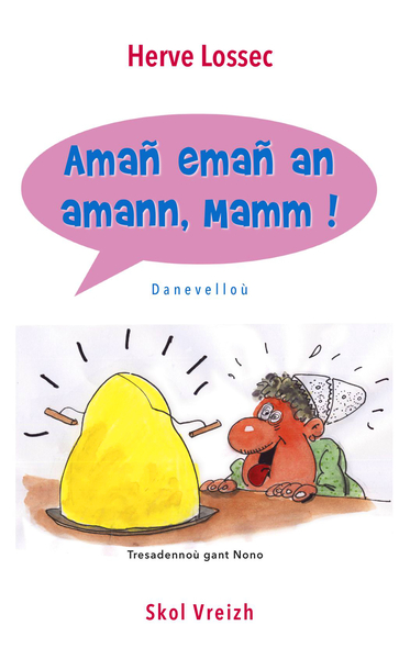 Picture of Amañ emañ an amann, mamm ! - 12 danevell