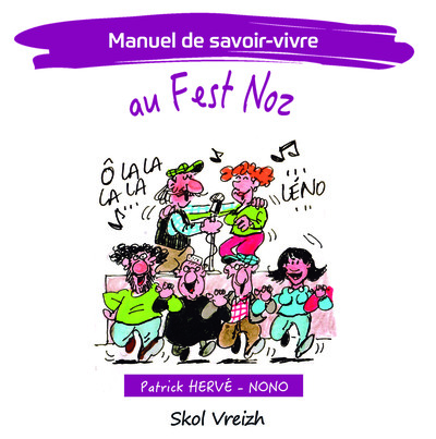 Picture of Manuel de savoir vivre… au Fest Noz