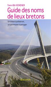 Image de Guide des noms de lieux bretons - un trésor à préserver, un patrimoine à partager