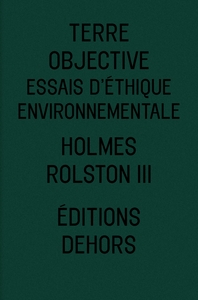 Picture of TERRE OBJECTIVE - ESSAIS D'ETHIQUE ENVIRONNEMENTALE