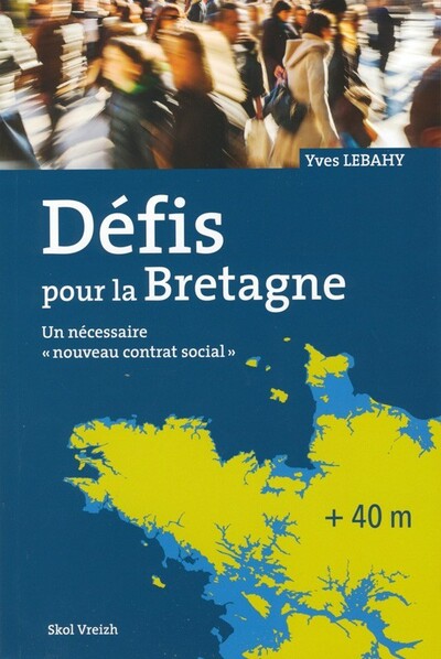 Picture of Défis pour la Bretagne - un nécessaire nouveau contrat social
