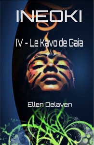 Picture of Ineoki : Le Kavo de Gaia