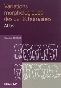 Picture of Variations morphologiques des dents humaines