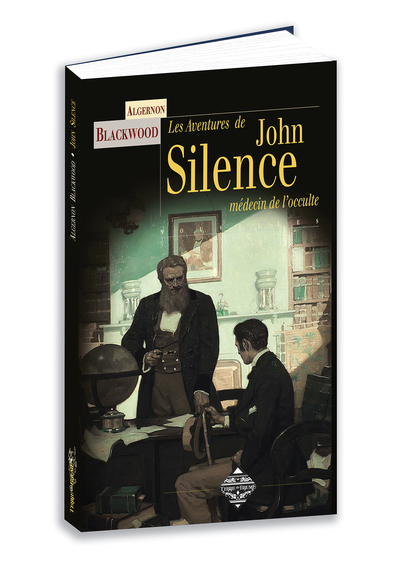 Image de Les aventures de John Silence - le Sherlock Holmes du surnaturel