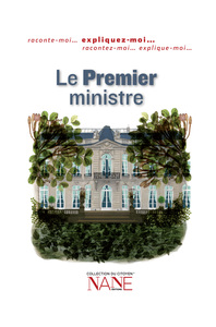 Picture of Expliquez-moi Le Premier ministre