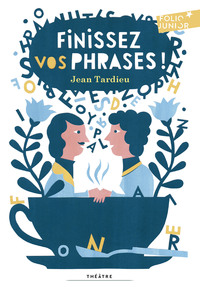 Image de Finissez vos phrases !