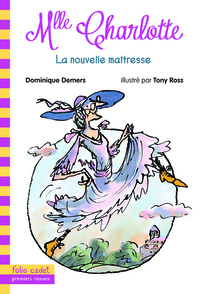 Image de Mlle Charlotte, 1 : La nouvelle maîtresse