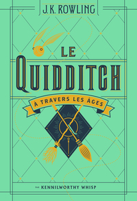 Picture of Le Quidditch à travers les âges