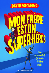 Picture of Mon frère est un super-héros