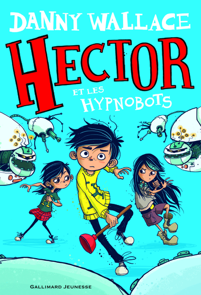 Picture of Hector et les Hypnobots