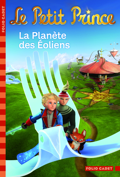 Image de LE PETIT PRINCE,3 :LA PLANETE DES EOLIENS