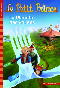 Image de LE PETIT PRINCE,3 :LA PLANETE DES EOLIENS
