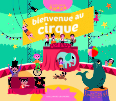Picture of Bienvenue au cirque
