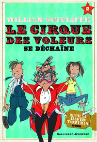 Picture of Le Cirque des voleurs se déchaîne