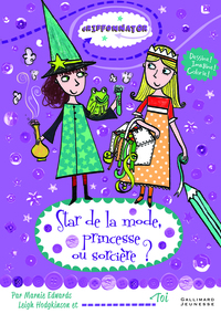 Picture of STAR DE LA MODE, PRINCESSE OU SORCIERE ?