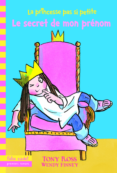 Image de La princesse pas si petite, 1 : Le secret de mon prénom