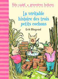 Image de La véritable histoire des trois petits cochons