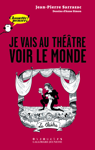 Picture of Je vais au théâtre voir le monde