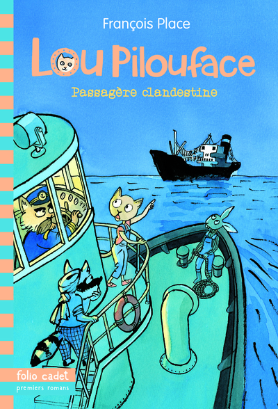 Image de Lou Pilouface, 1 : Passagère clandestine