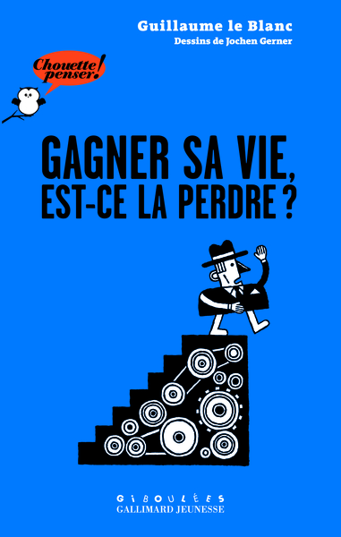 Picture of Gagner sa vie, est-ce la perdre ?