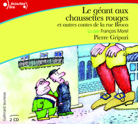 Picture of Le géant aux chaussettes rouges et autres contes de la rue Broca