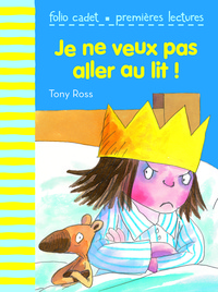 Picture of Je ne veux pas aller au lit !