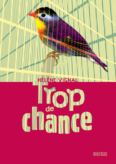 Image de Trop de chance