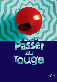 Image de Passer au rouge