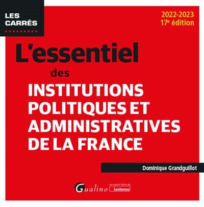 Picture of L'essentiel des institutions politiques et administratives de la France