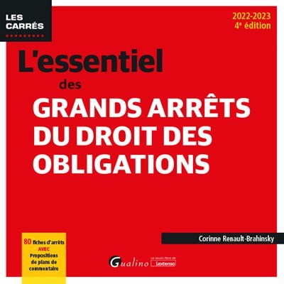 Image de L'essentiel des grands arrêts du droit des obligations