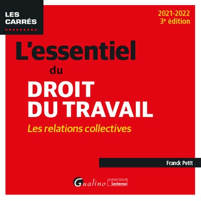 Picture of L'essentiel du droit du travail : les relations collectives