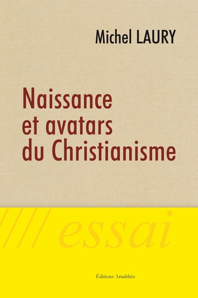 Image de Naissance et avatars du christianisme